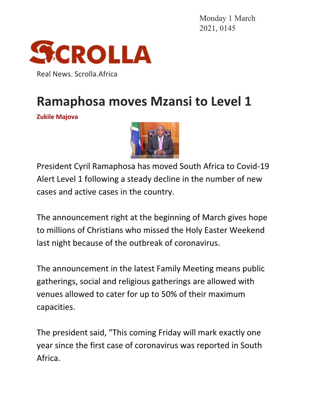 Ramaphosa Moves Mzansi to Level 1 Zukile Majova