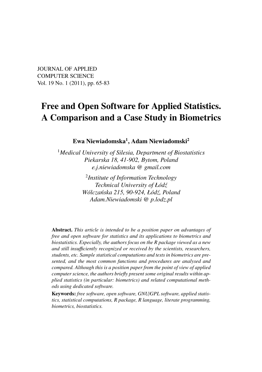 Free and Open Software for Applied Statistics. a Comparison and a Case Study in Biometrics