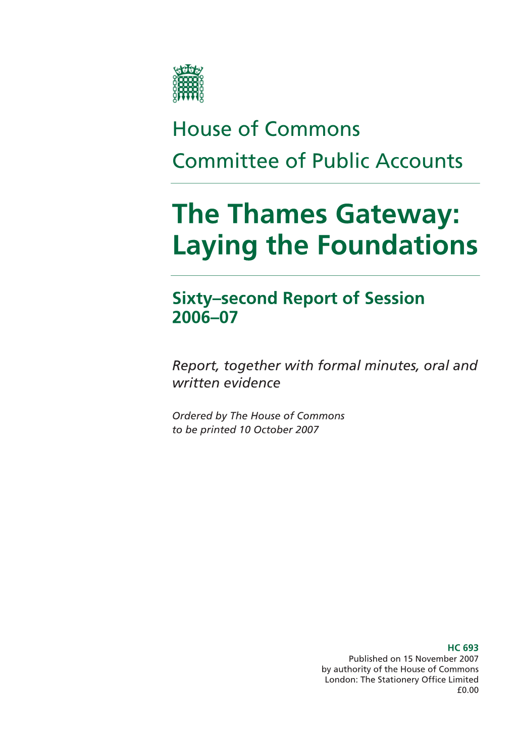 The Thames Gateway: Laying the Foundations