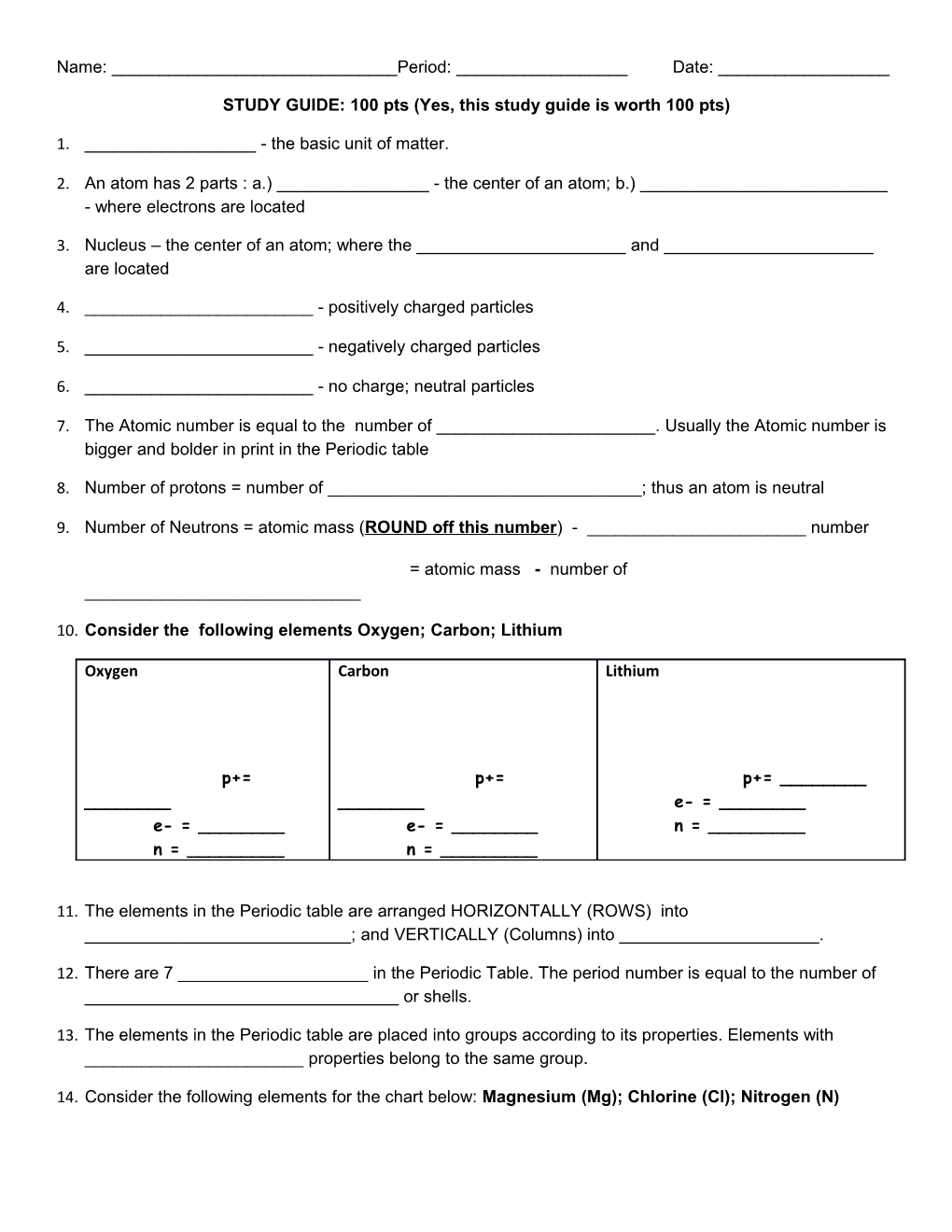 STUDY GUIDE: 100 Pts (Yes, This Study Guide Is Worth 100 Pts)