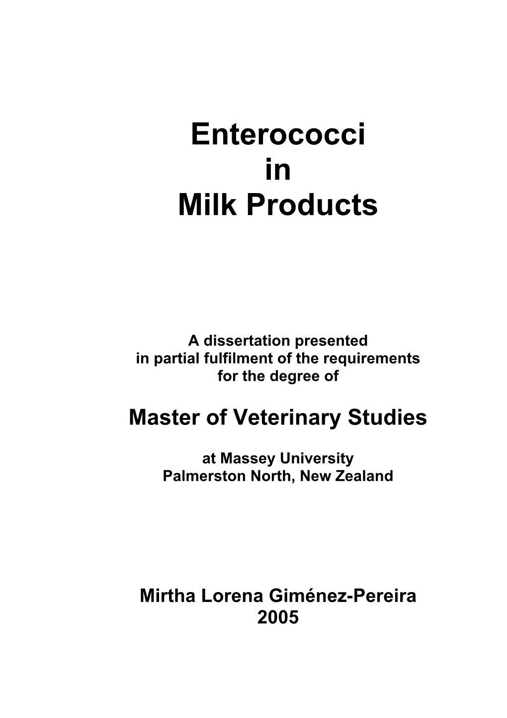 Enterococci in Milk Products