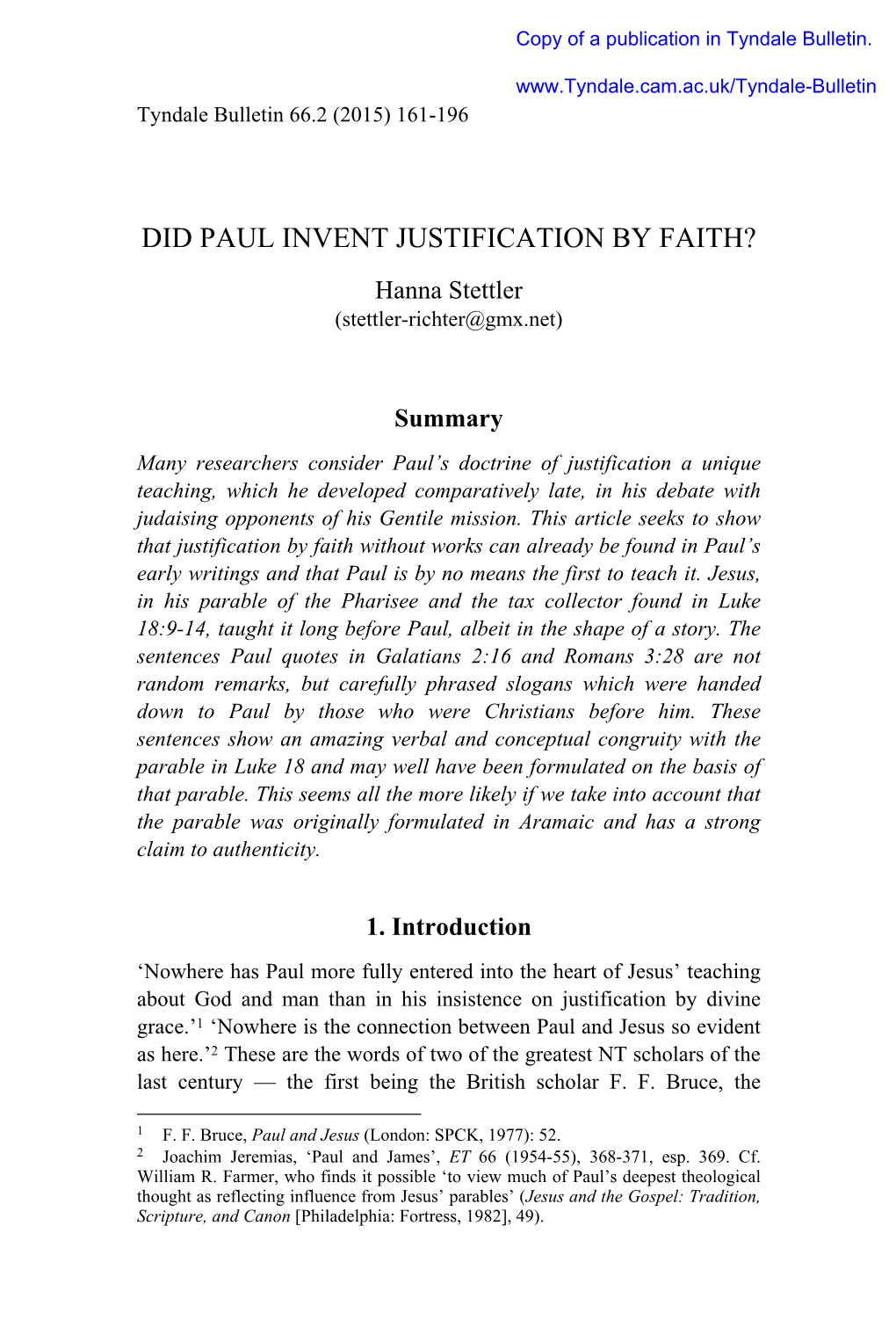 DID PAUL INVENT JUSTIFICATION by FAITH? Hanna Stettler (Stettler-Richter@Gmx.Net)