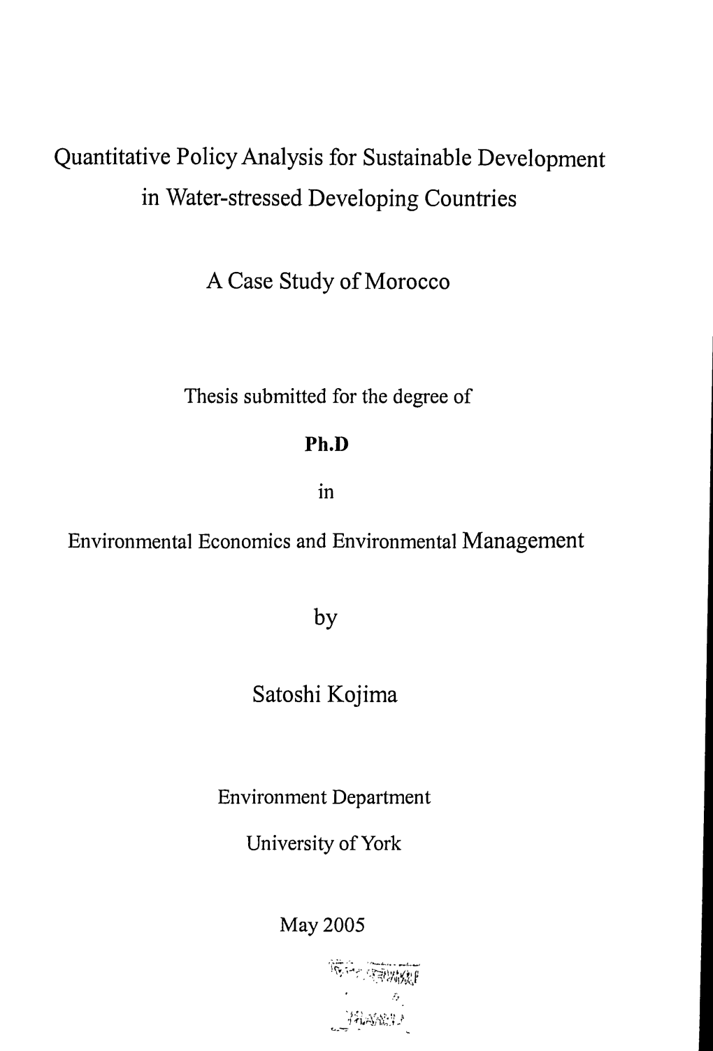 Thesis Submitted for the Degree of Ph. D in Environmental Economics And