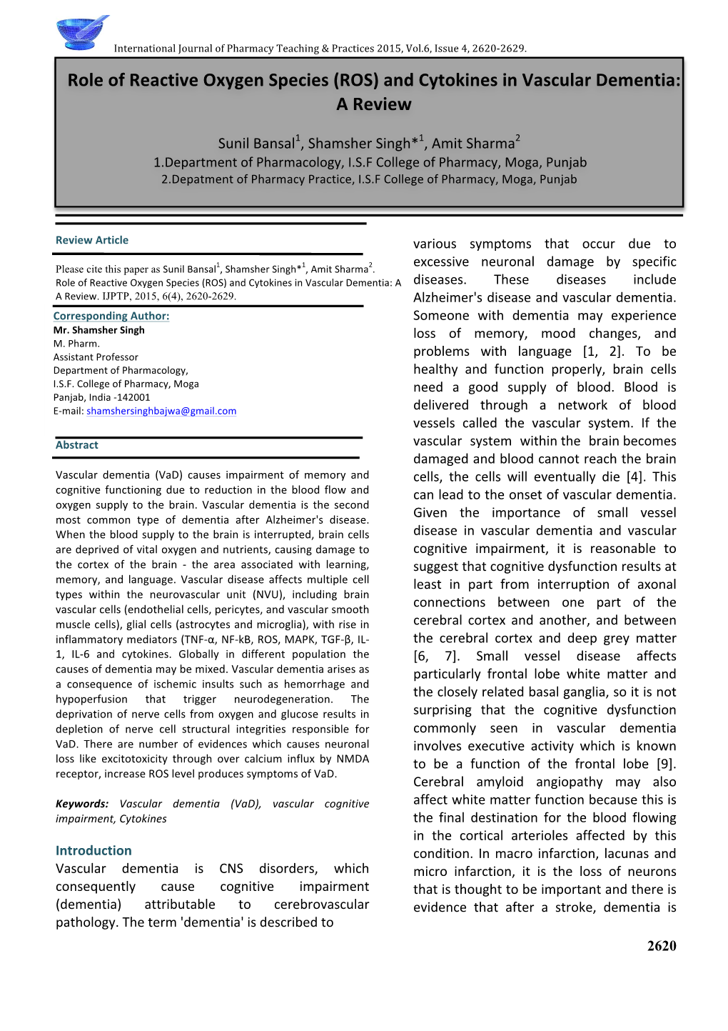 Role of Reactive Oxygen Species (ROS) and Cytokines in Vascular Dementia: a Diseases