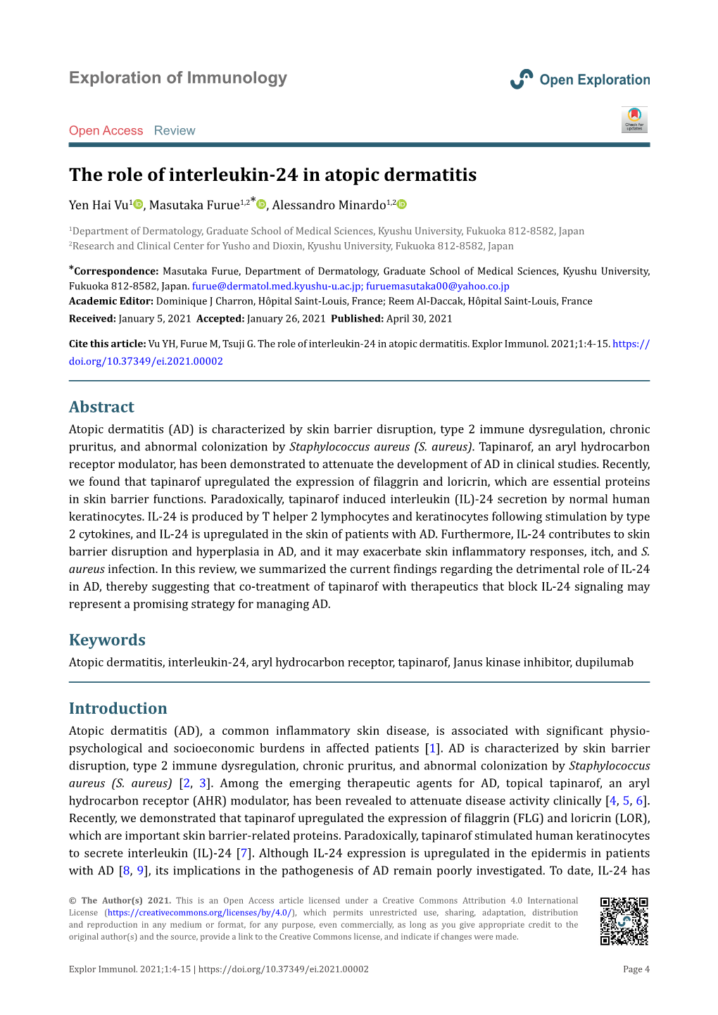 The Role of Interleukin-24 in Atopic Dermatitis Yen Hai Vu1 , Masutaka Furue1,2* , Alessandro Minardo1,2