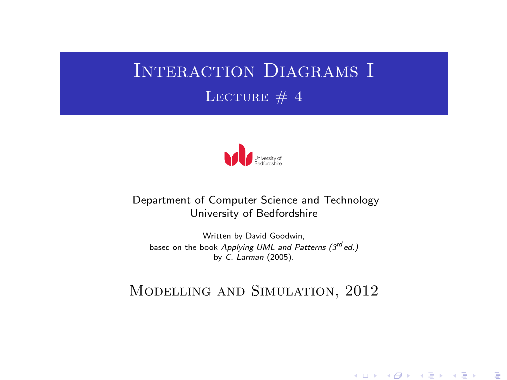 Interaction Diagrams I Lecture # 4