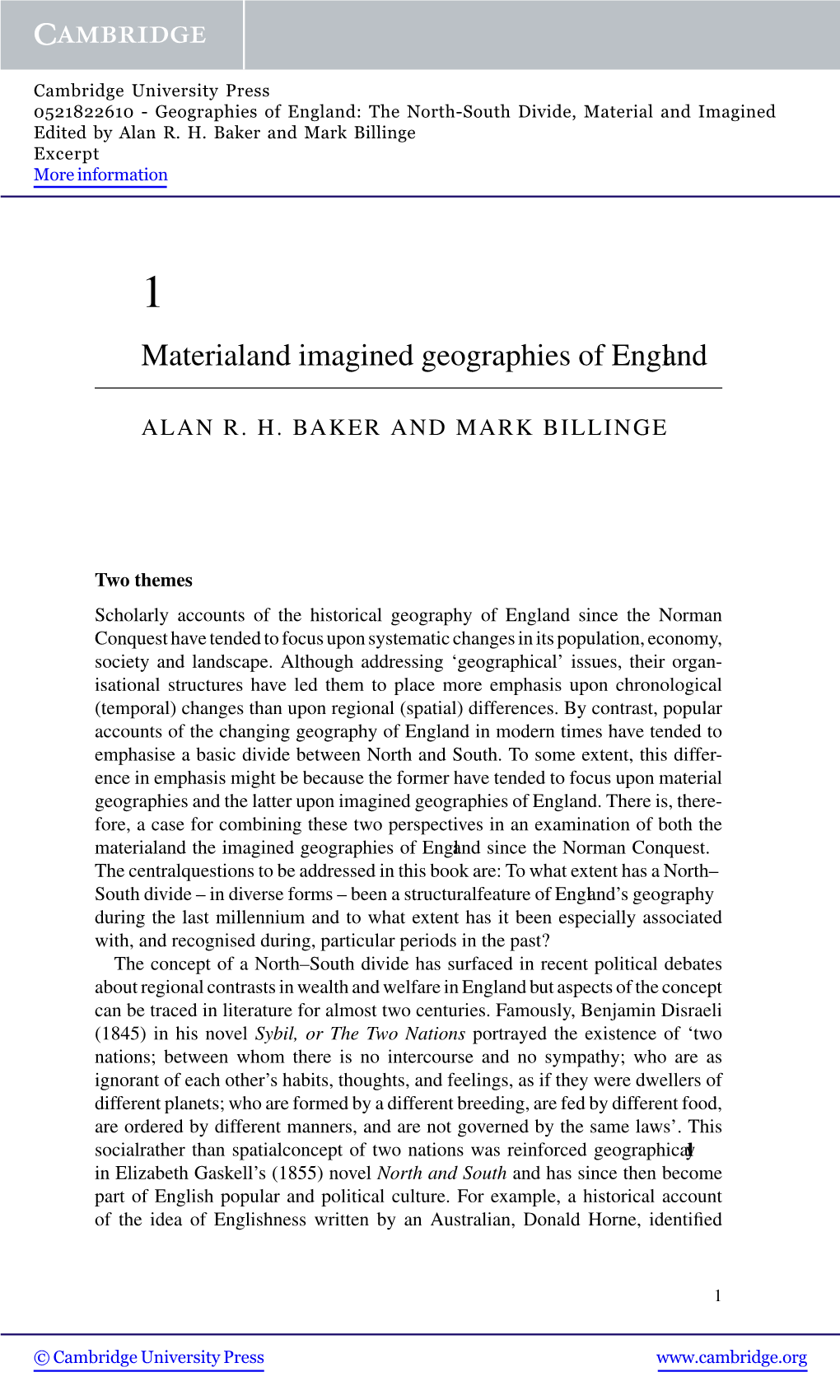 Material and Imagined Geographies of England 3 the Concept of a North–South Divide in England Will Be Approached in This Present Book in Two Ways