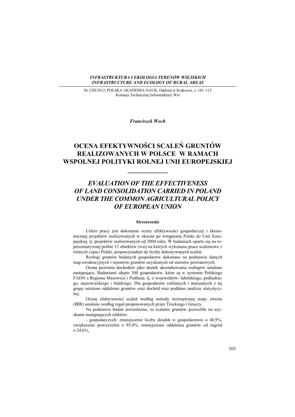 Ocena Efektywności Scaleń Gruntów Realizowanych W Polsce W Ramach Wspolnej Polityki Rolnej Unii Europejskiej ___Ev