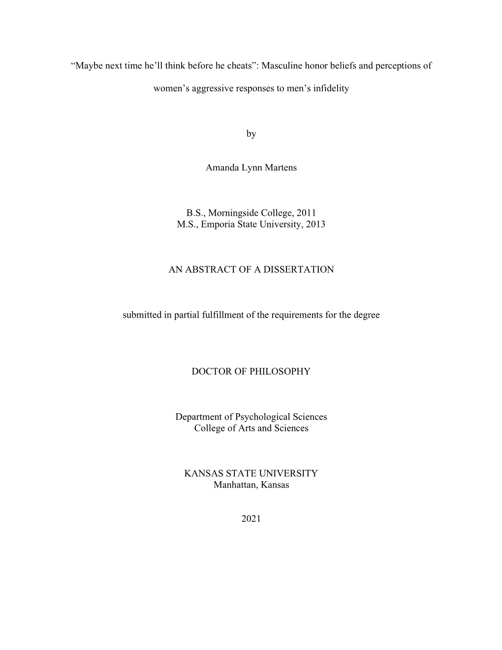 Masculine Honor Beliefs and Perceptions of Women's Aggressive Responses