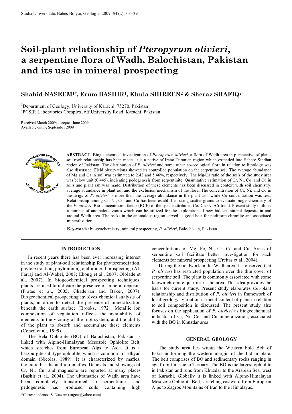 Soil-Plant Relationship of Pteropyrum Olivieri, a Serpentine Flora of Wadh, Balochistan, Pakistan and Its Use in Mineral Prospecting