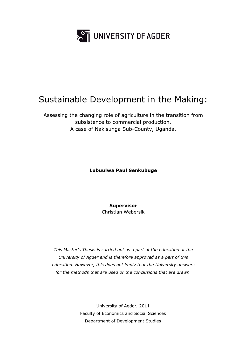 Sustainable Development in the Making