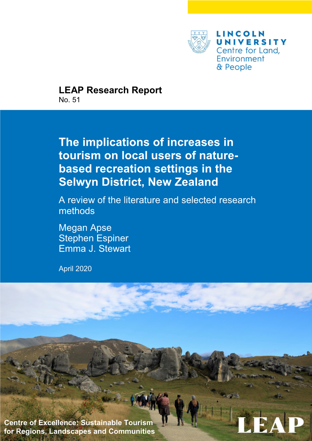 Based Recreation Settings in the Selwyn District, New Zealand a Review of the Literature and Selected Research Methods Megan Apse Stephen Espiner Emma J