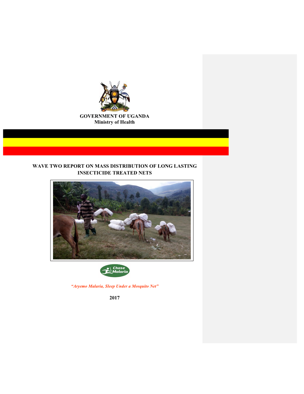 GOVERNMENT of UGANDA Ministry of Health WAVE TWO REPORT ON