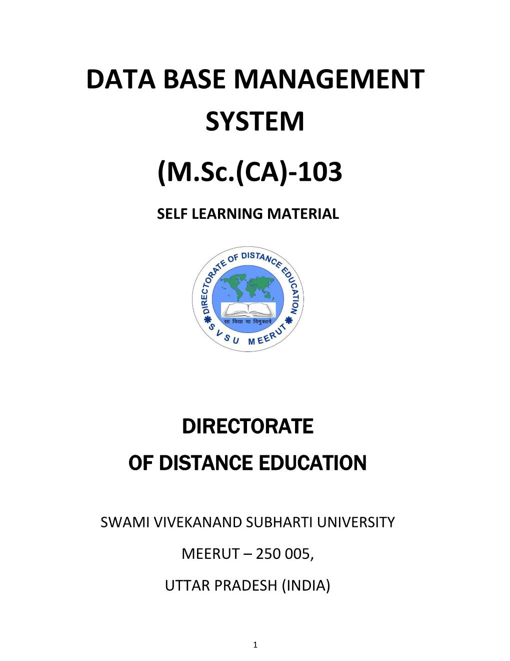 DATA BASE MANAGEMENT SYSTEM (M.Sc.(CA)-103
