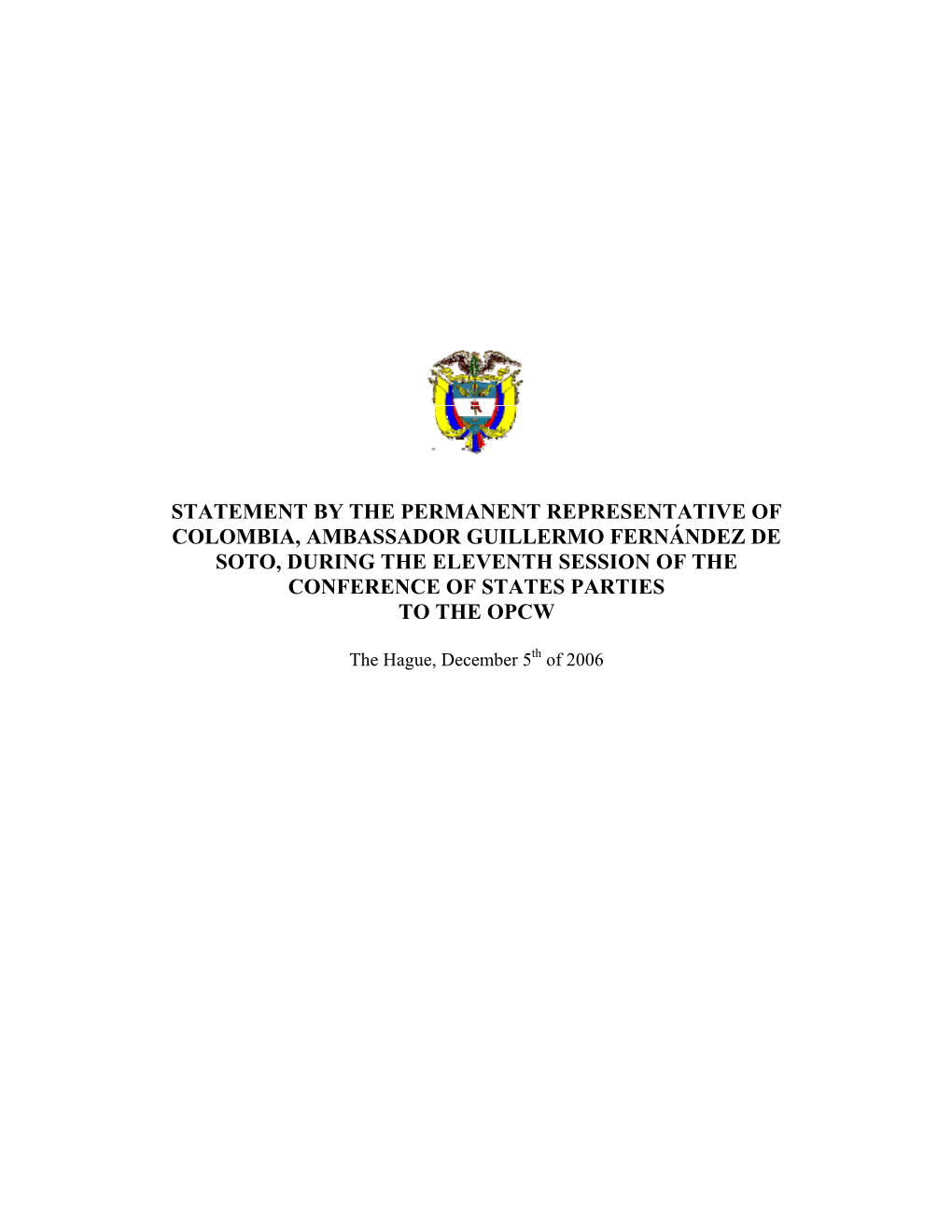 Statement by the Permanent Representative of Colombia