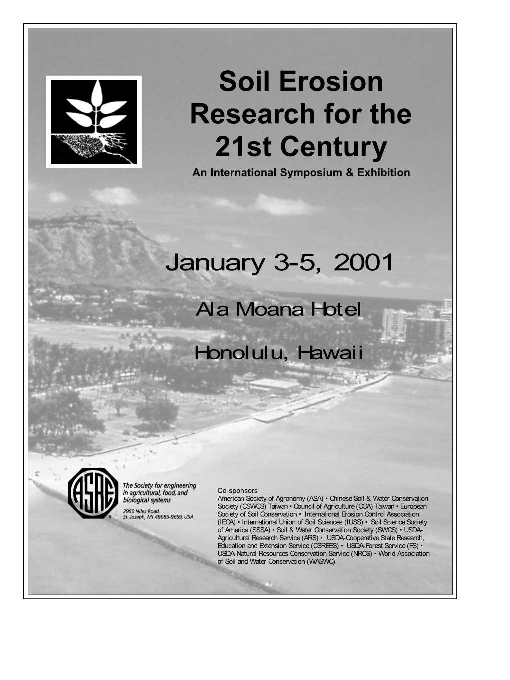 Soil Erosion Research for the 21St Century an International Symposium & Exhibition