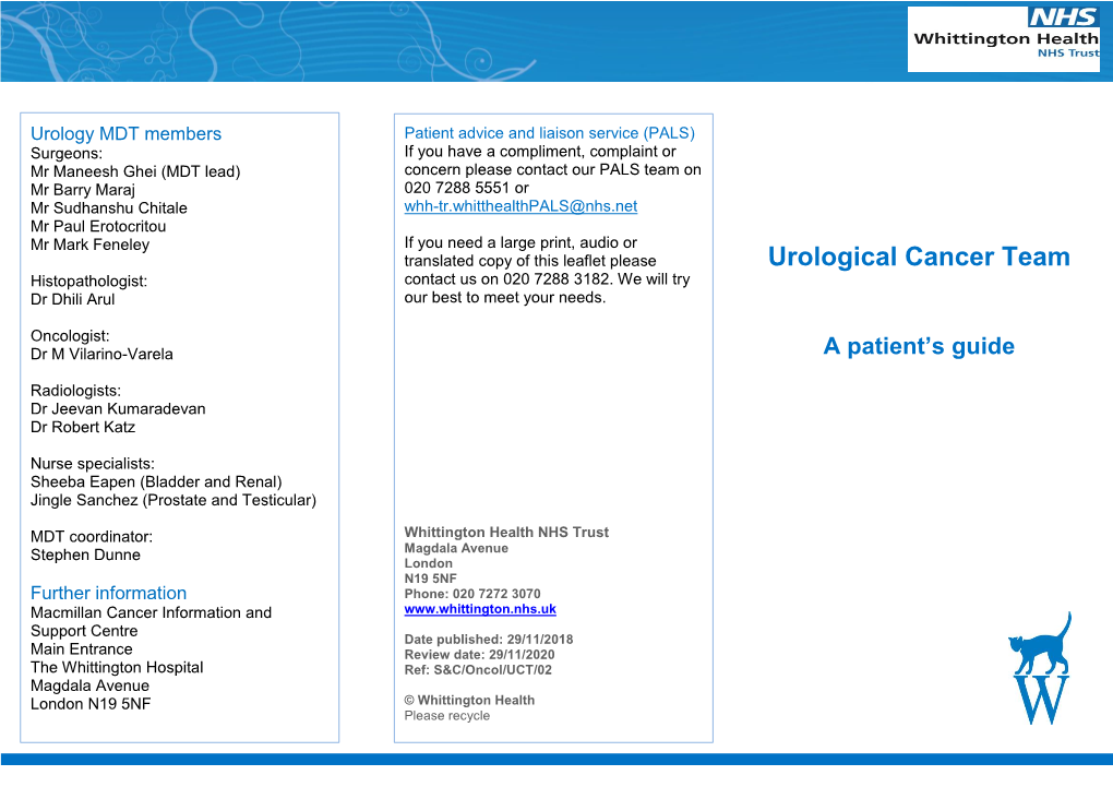 Urological Cancer Team Histopathologist: Contact Us on 020 7288 3182