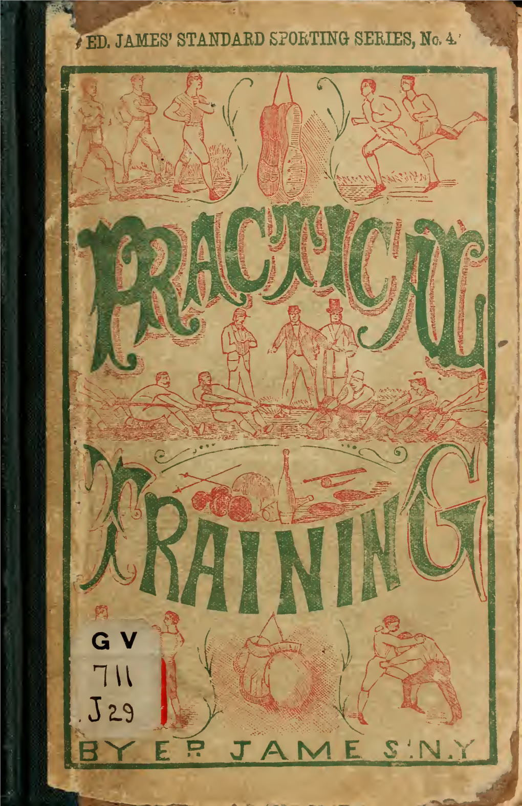 Practical Training for Running, Walking, Rowing, Wrestling, Boxing, Jumping