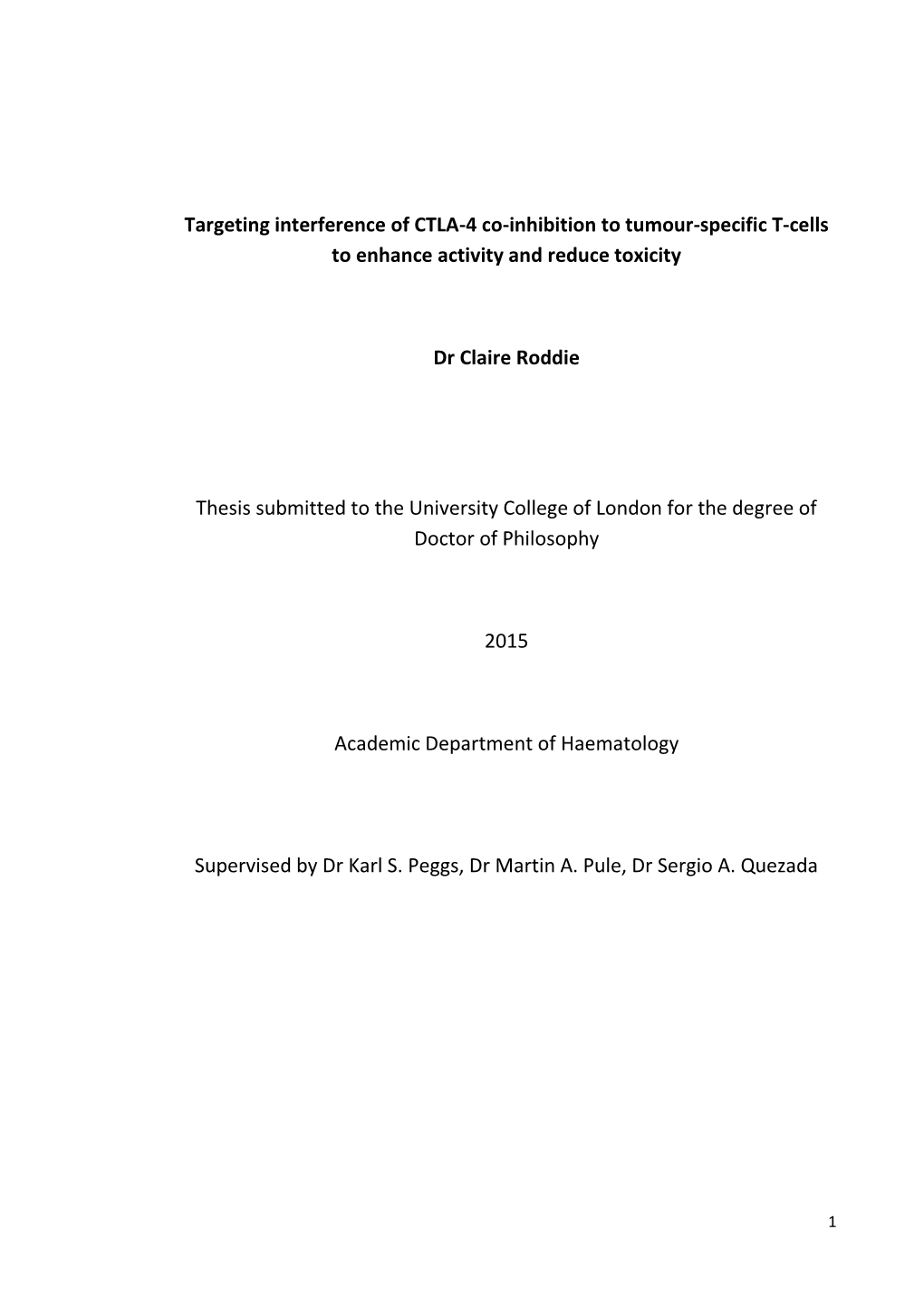 Targeting Interference of CTLA-4 Co-Inhibition to Tumour-Specific T-Cells to Enhance Activity and Reduce Toxicity