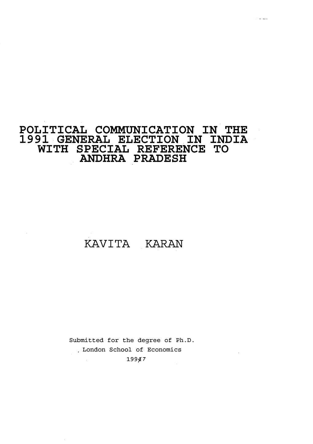 Political Communication in the 1991 General Election in India with Special Reference to Andhra Pradesh