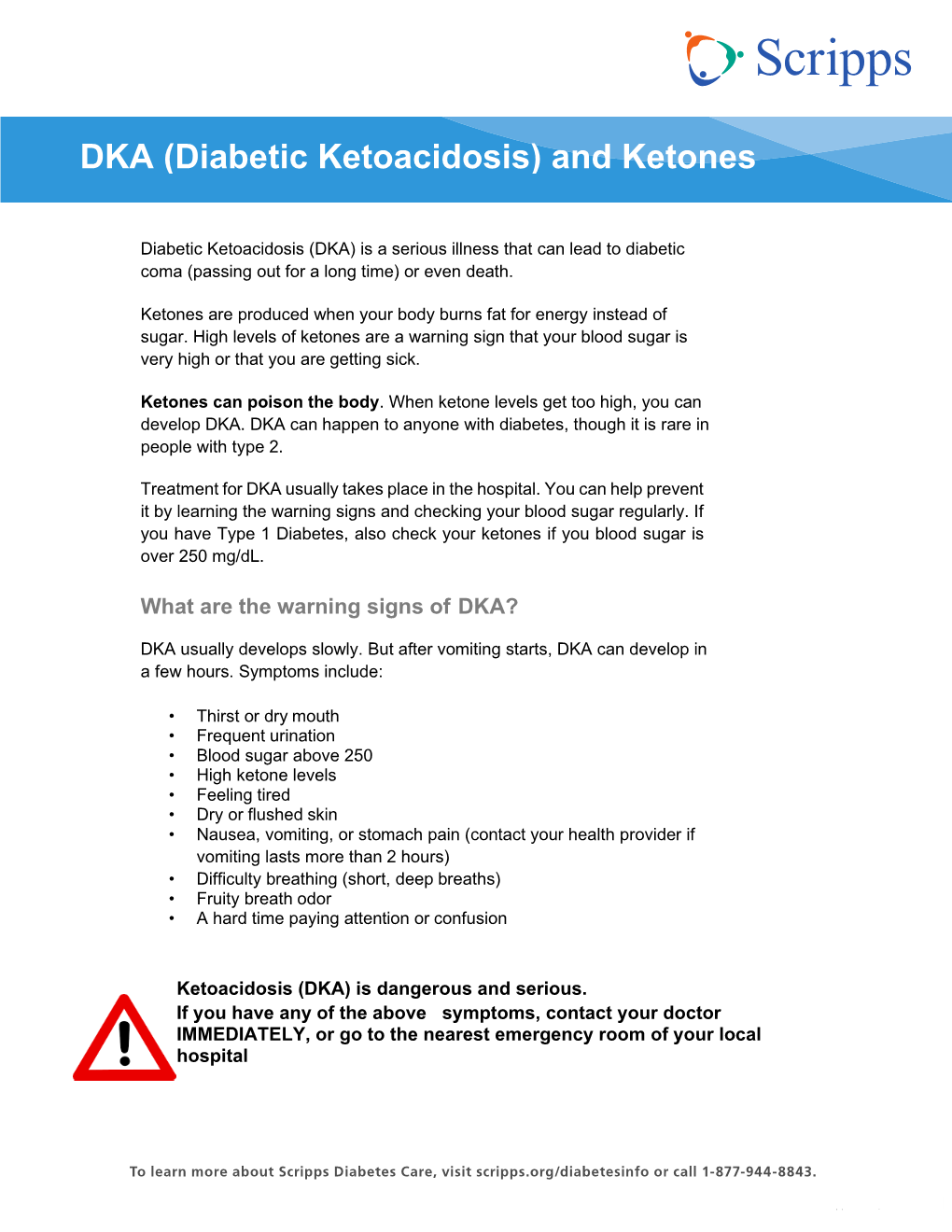 DKA (Diabetic Ketoacidosis) and Ketones