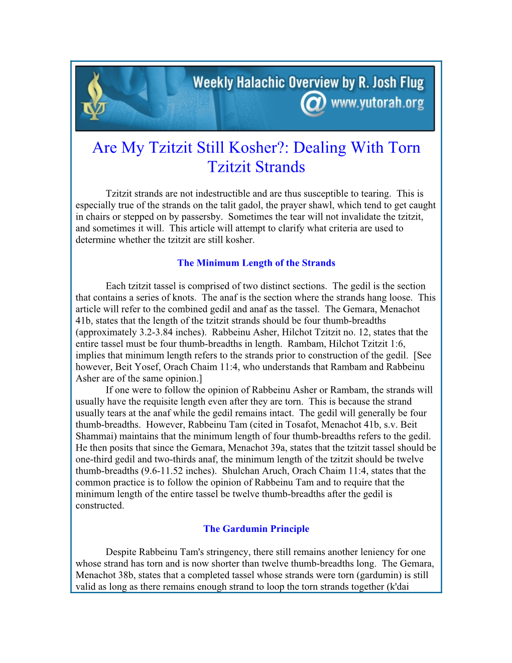 Are My Tzitzit Still Kosher?: Dealing with Torn Tzitzit Strands