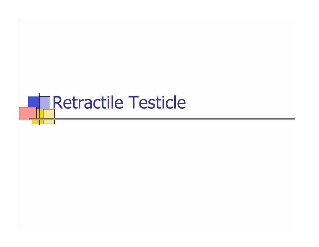 Retractile Testicle