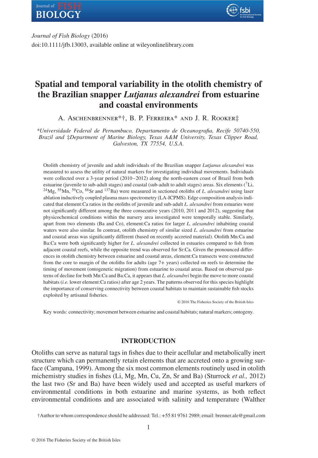 Spatial and Temporal Variability in the Otolith Chemistry of the Brazilian Snapper Lutjanus Alexandrei from Estuarine and Coastal Environments A