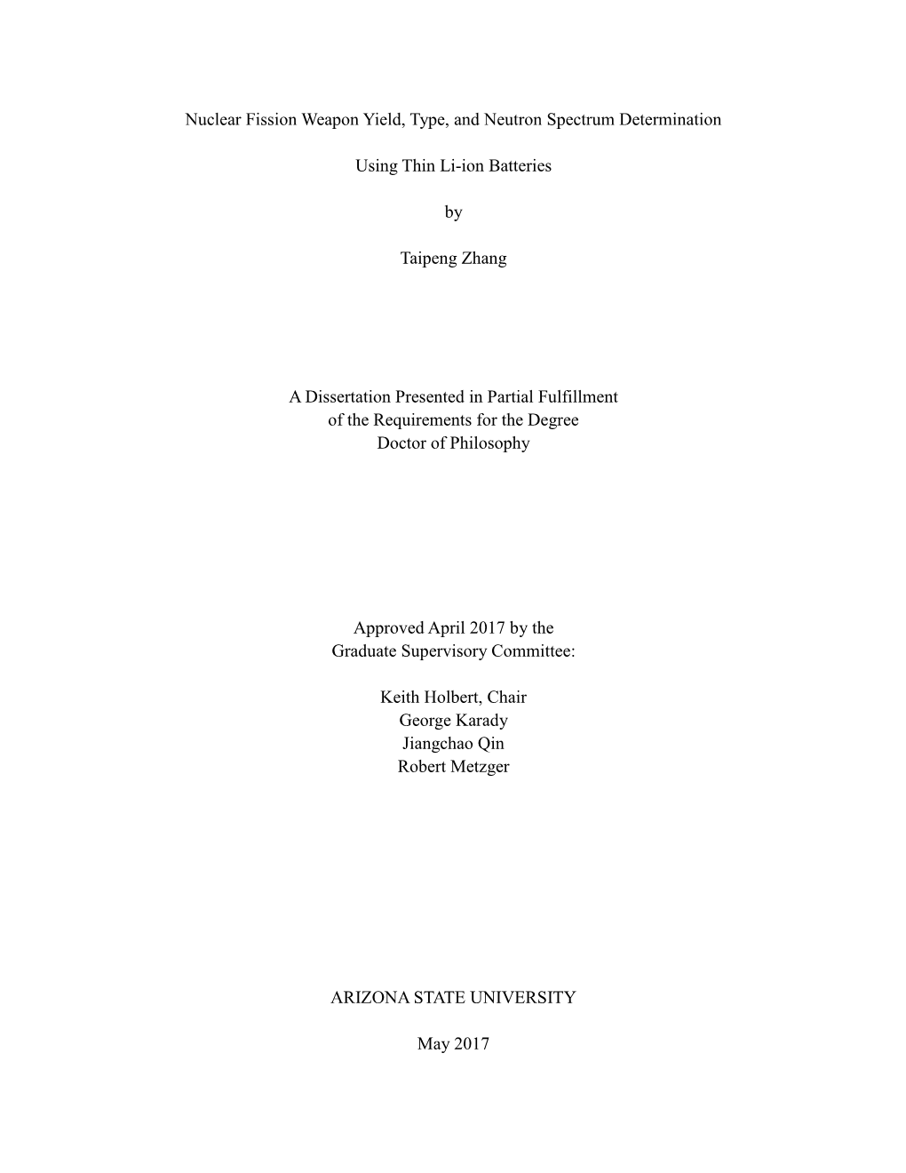 Nuclear Fission Weapon Yield, Type, and Neutron Spectrum Determination