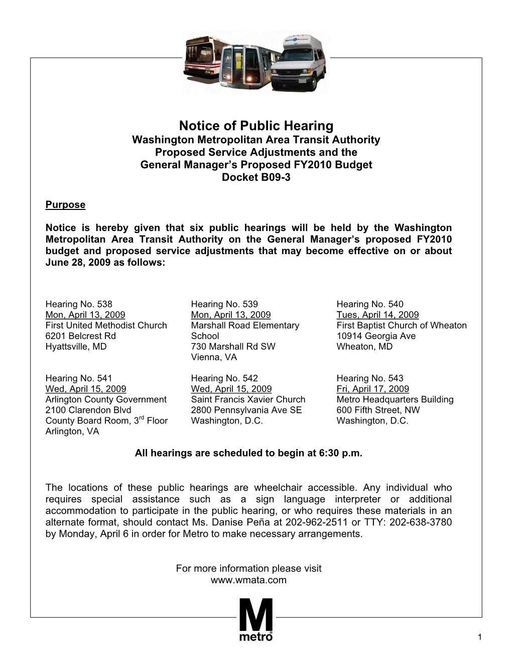 Notice of Public Hearing Washington Metropolitan Area Transit Authority Proposed Service Adjustments and the General Manager’S Proposed FY2010 Budget Docket B09-3