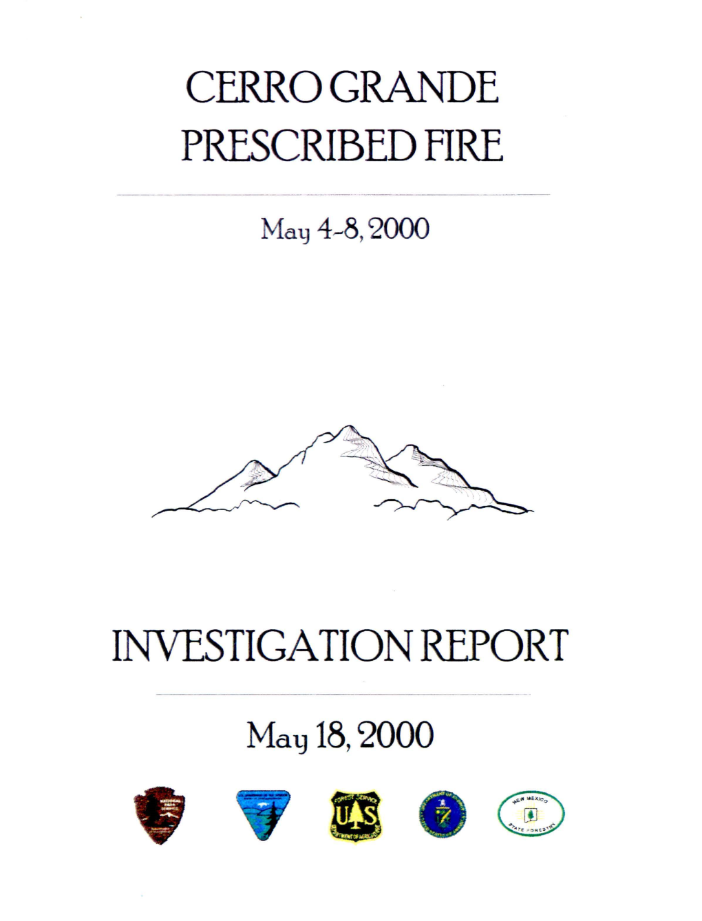 Cerro Grande Prescribed Fire Investigation Report, Bandelier