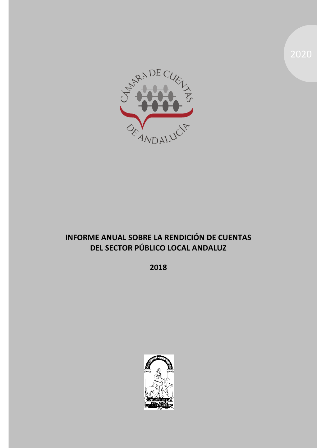 Informe Anual Sobre La Rendición De Cuentas Del Sector Público Local Andaluz
