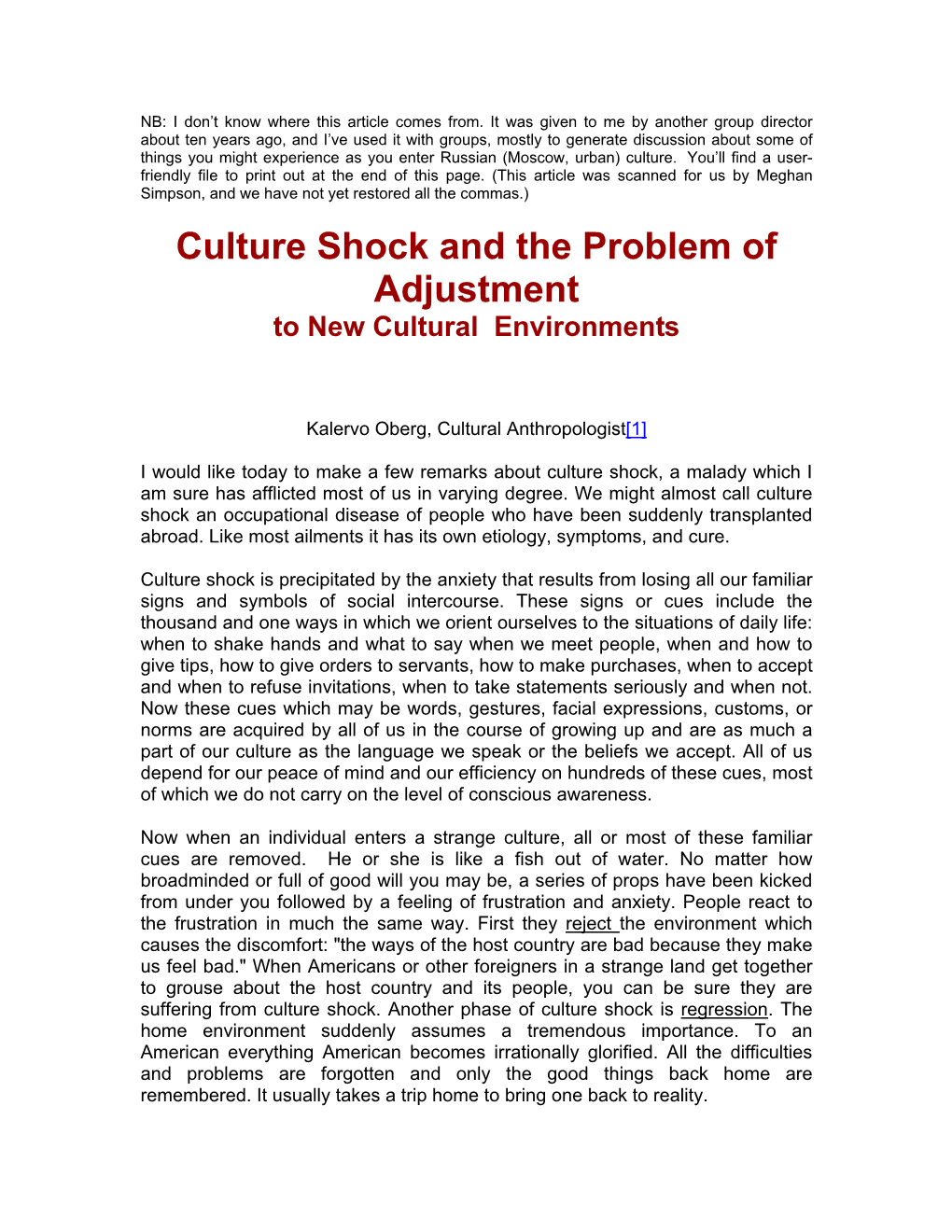 Culture Shock and the Problem of Adjustment to New Cultural Environments