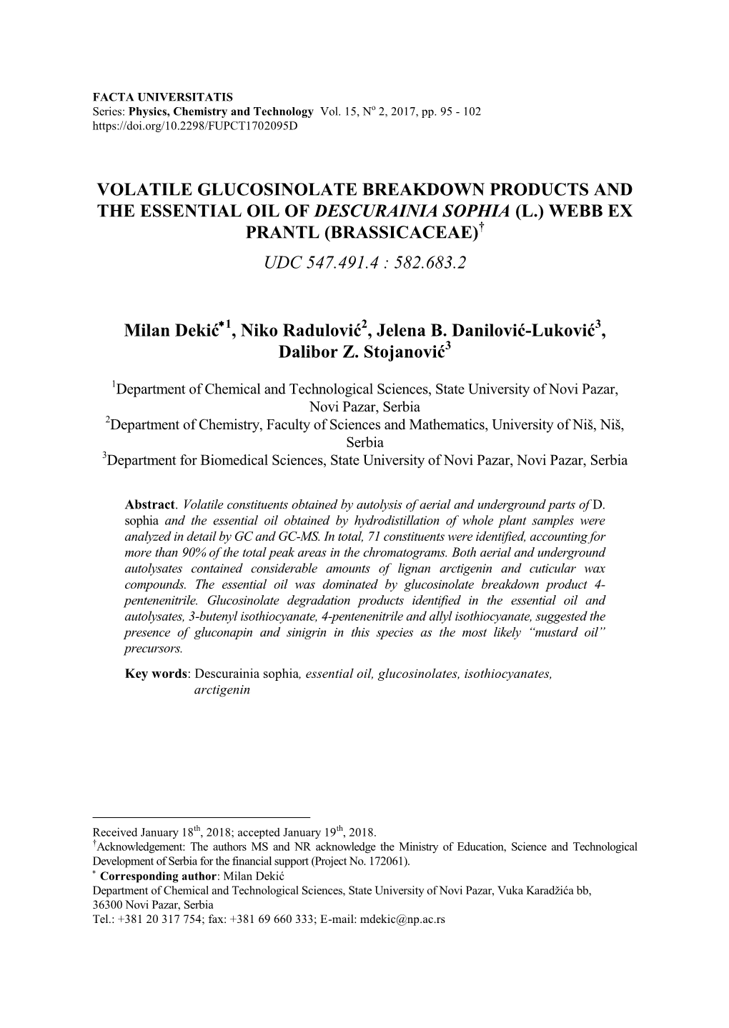 Volatile Glucosinolate Breakdown Products and the Essential Oil of Descurainia Sophia (L.) Webb Ex Prantl (Brassicaceae) Udc