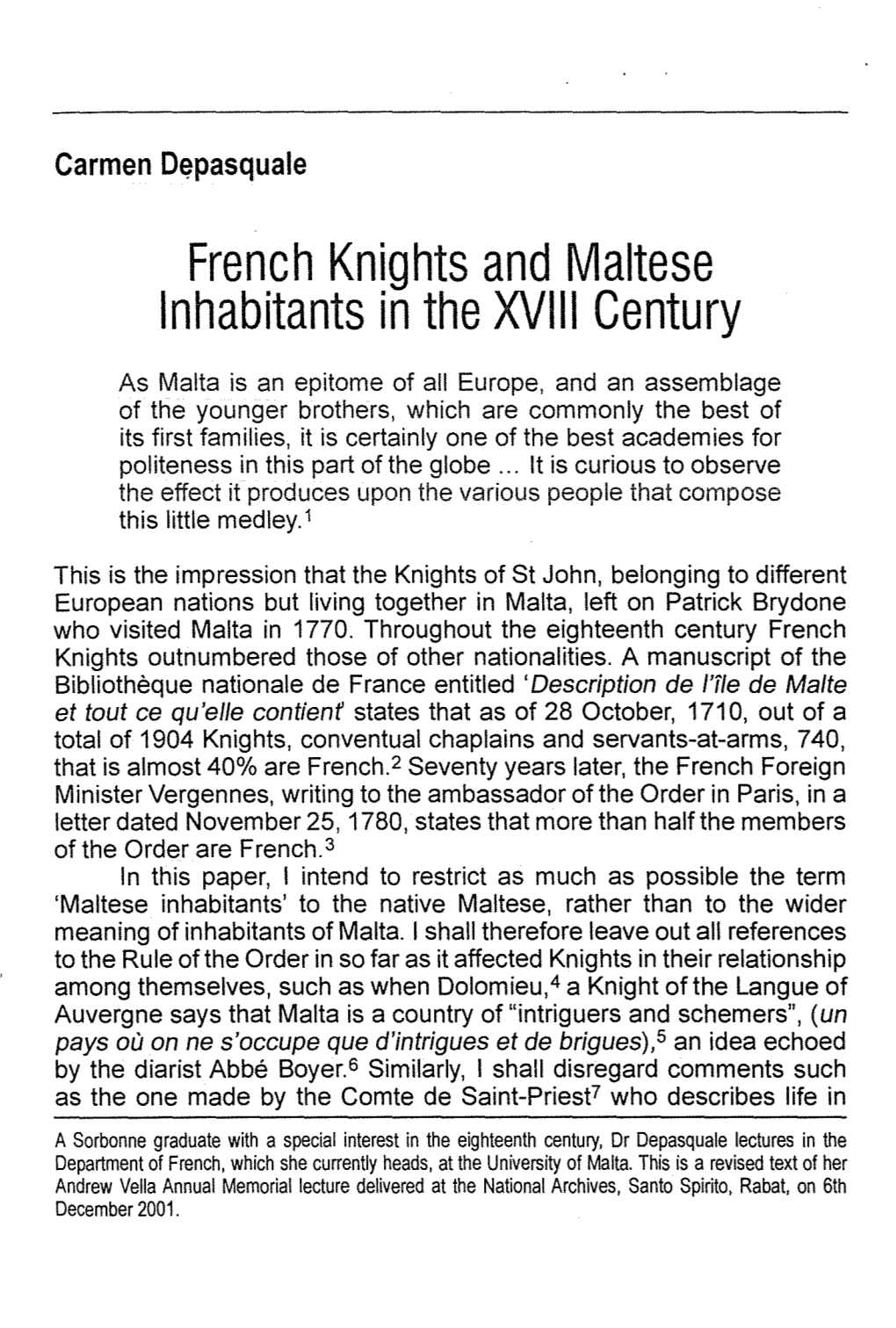 French Knights and Maltese Inhabitants in the XVIII Century