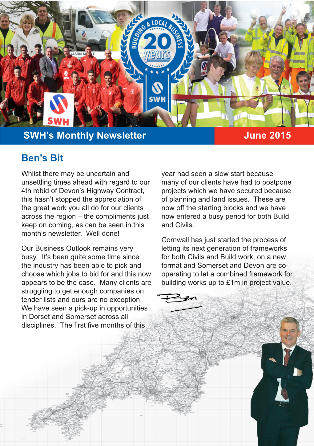 SWH's Monthly Newsletter June 2015 Ben's