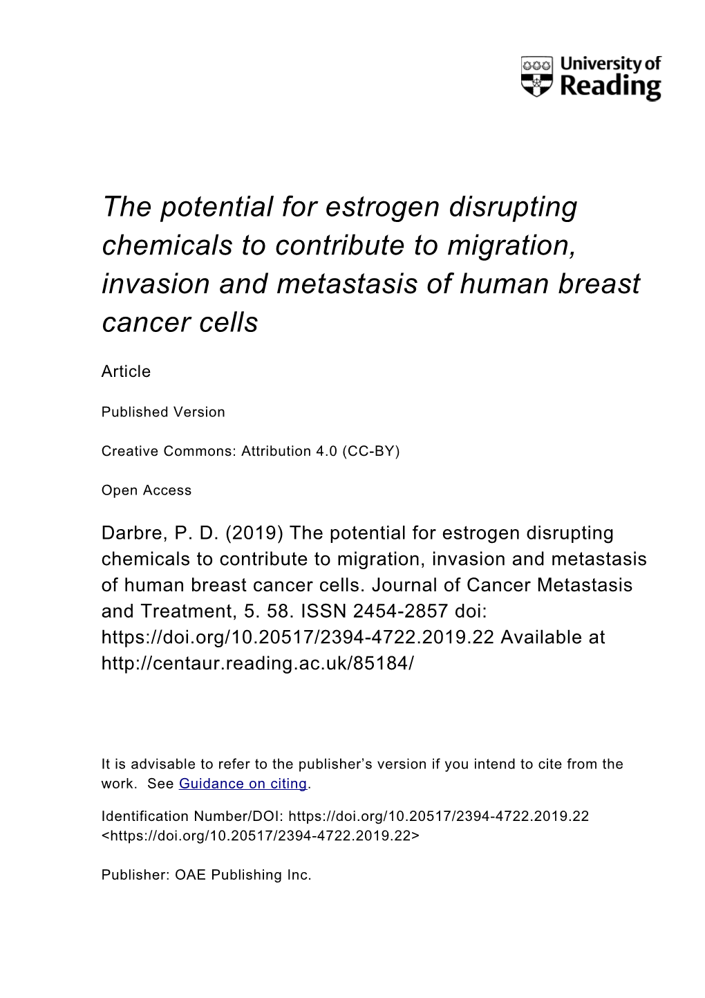 The Potential for Estrogen Disrupting Chemicals to Contribute to Migration, Invasion and Metastasis of Human Breast Cancer Cells