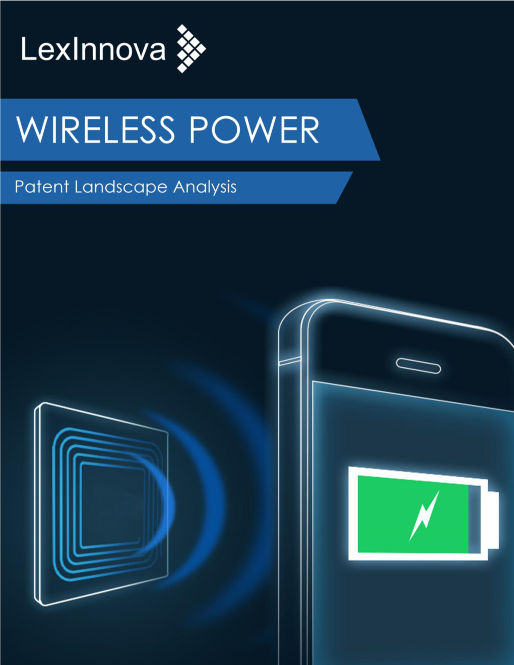 Wireless Power Transmission: Patent Landscape Analysis