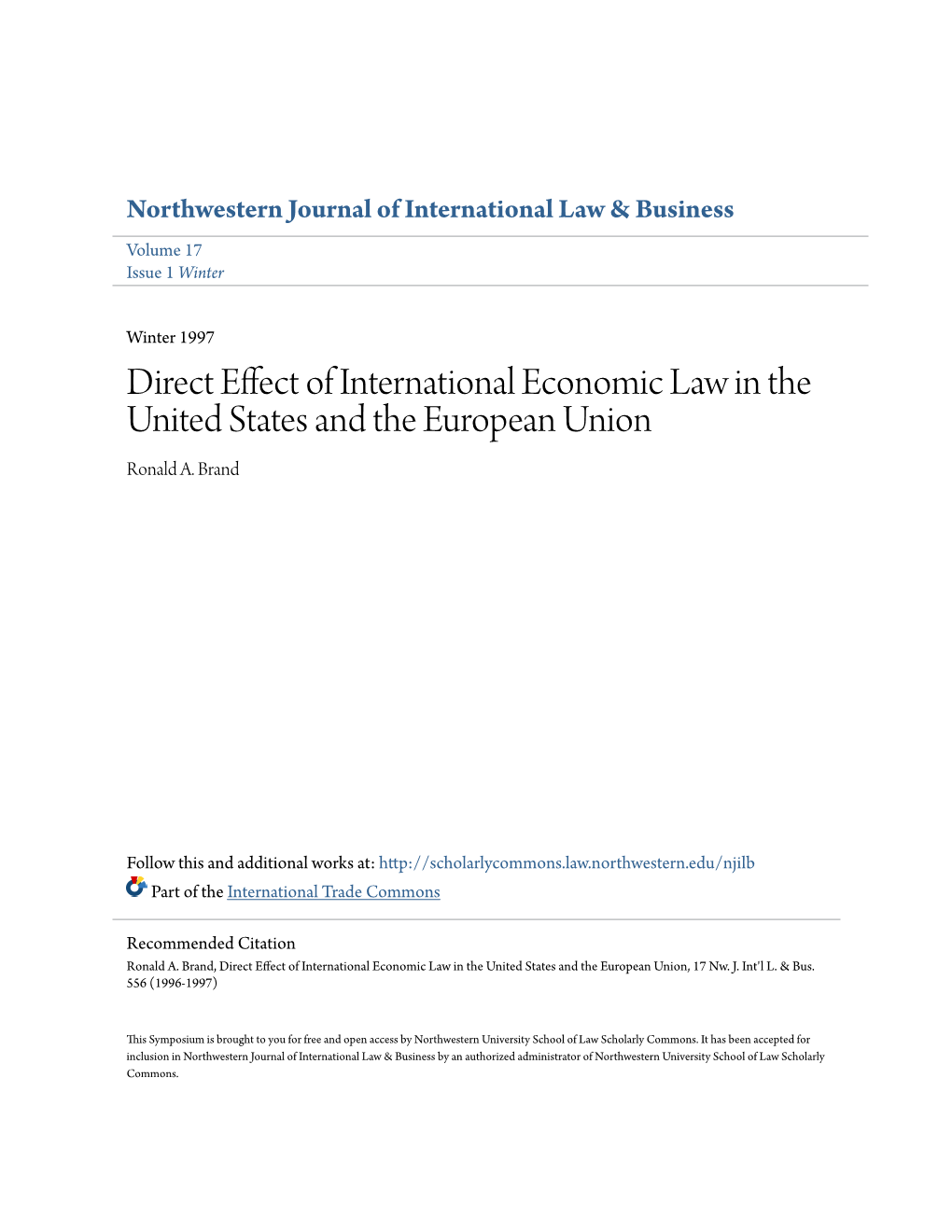 Direct Effect of International Economic Law in the United States and the European Union Ronald A