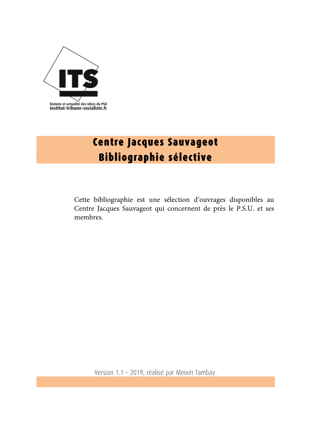 Centre Jacques Sauvageot Bibliographie Sélective
