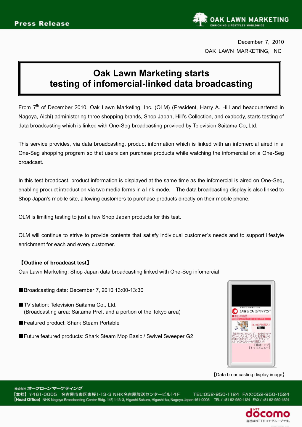 Dec 7, 2010 Oak Lawn Marketing Starts Testing of Infomercial-Linked