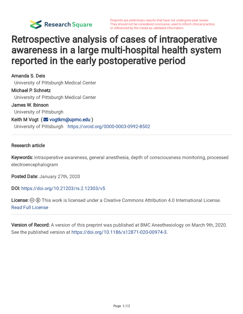 Retrospective Analysis of Cases of Intraoperative Awareness in a Large Multi-Hospital Health System Reported in the Early Postoperative Period