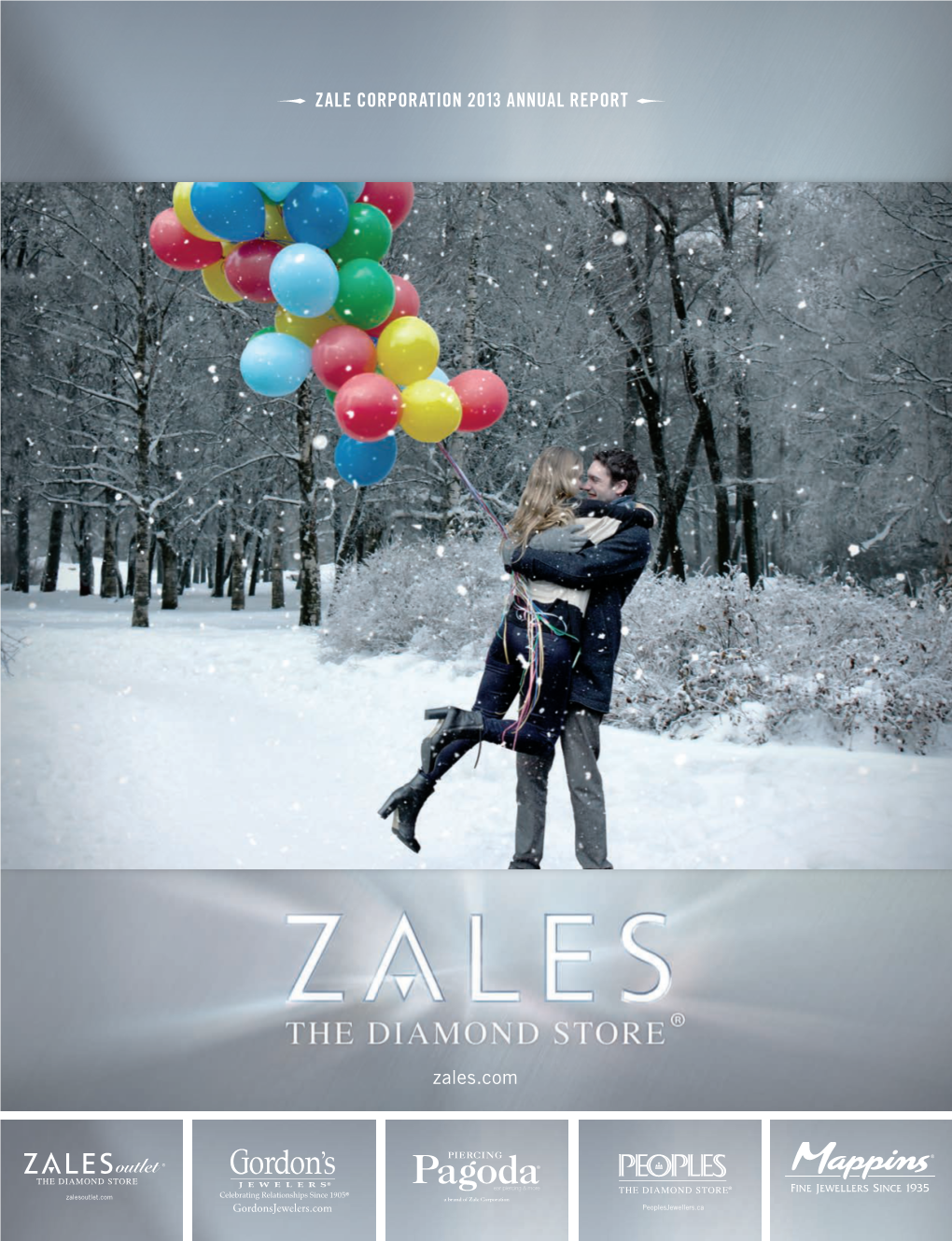 Zales.Com ZALE CORPORATION 2013 ANNUAL REPORT