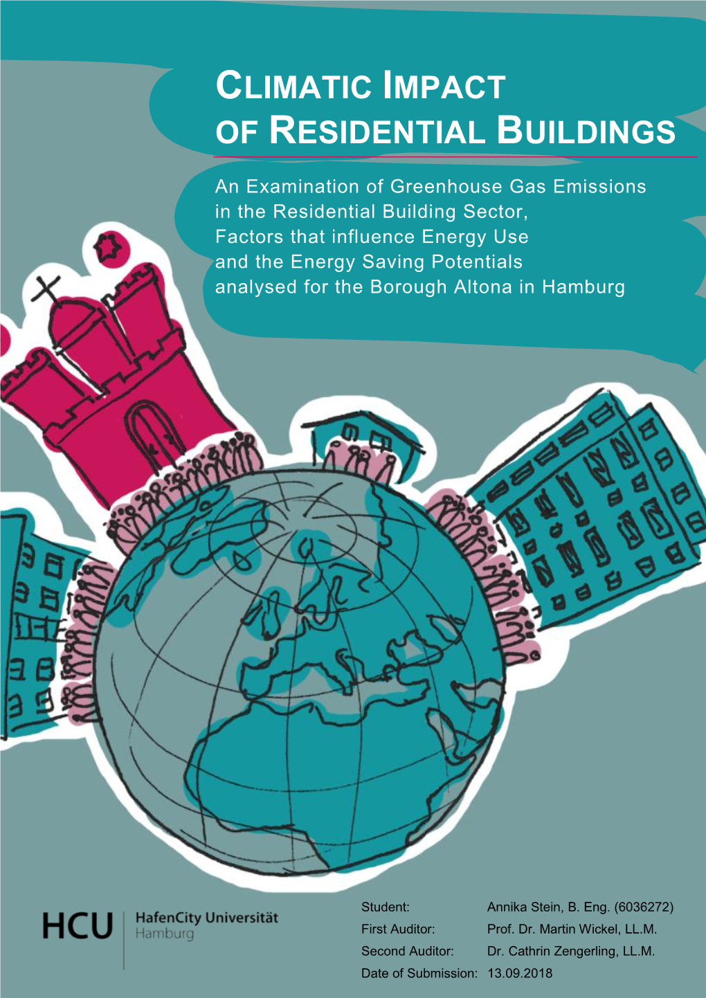 Climatic Impact of Residential Buildings