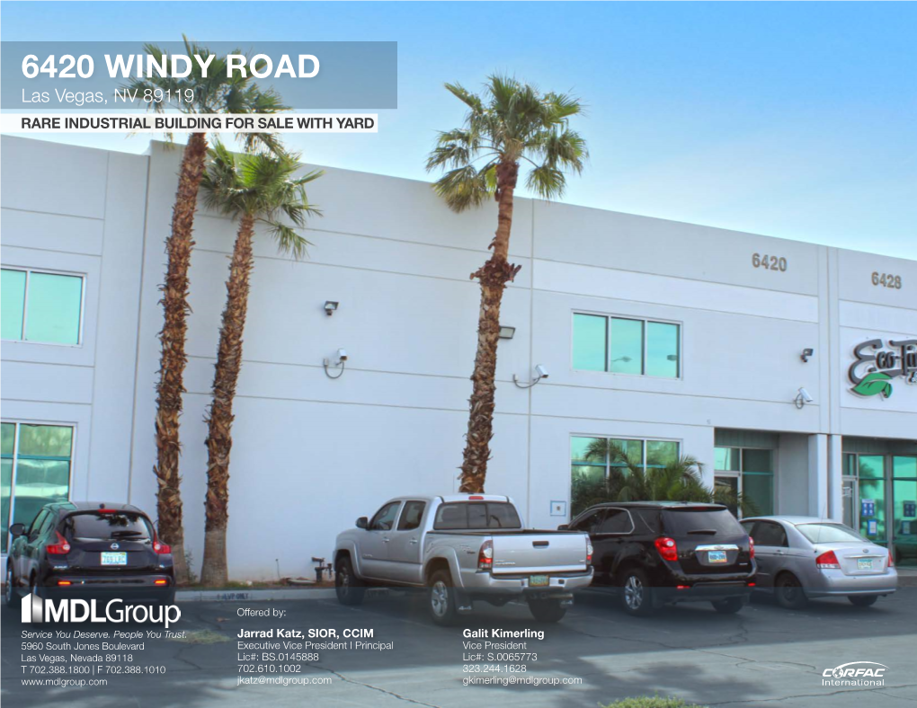 6420 WINDY ROAD Las Vegas, NV 89119 RARE INDUSTRIAL BUILDING for SALE with YARD