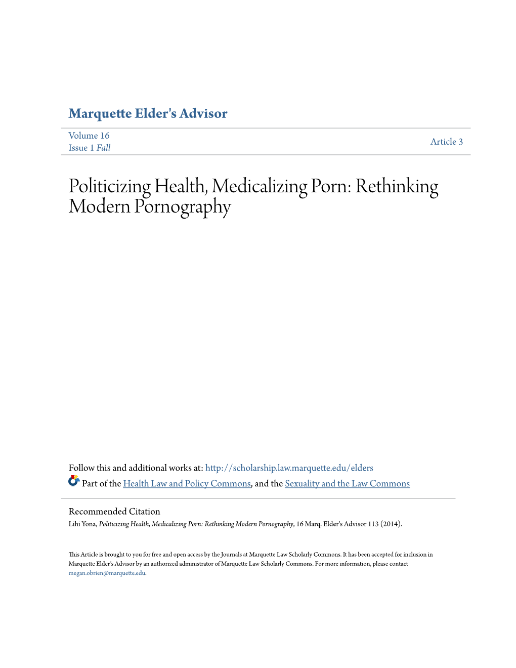 Politicizing Health, Medicalizing Porn: Rethinking Modern Pornography