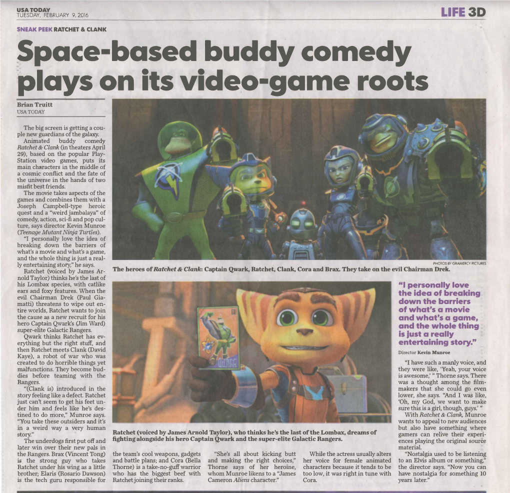 Space-Based Buddy Comedy Plays on Its Video-Game Roots Briantruitt USA TODAY