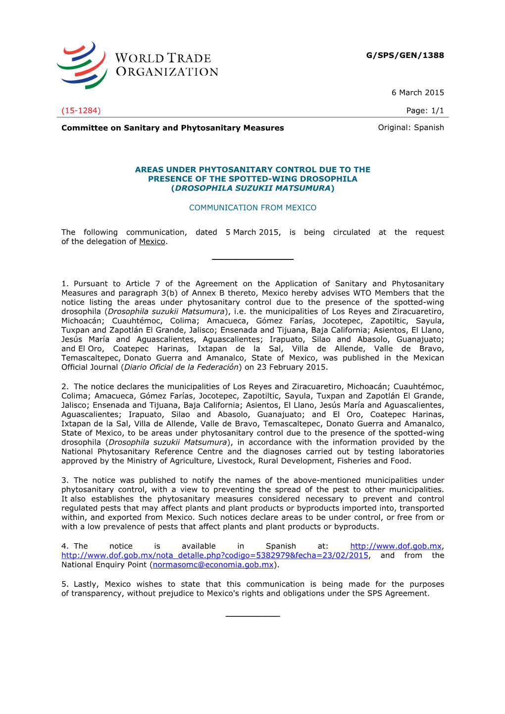 G/SPS/GEN/1388 6 March 2015 (15-1284) Page: 1/1 Committee on Sanitary and Phytosanitary Measures Original: Spanish AREAS UNDER P