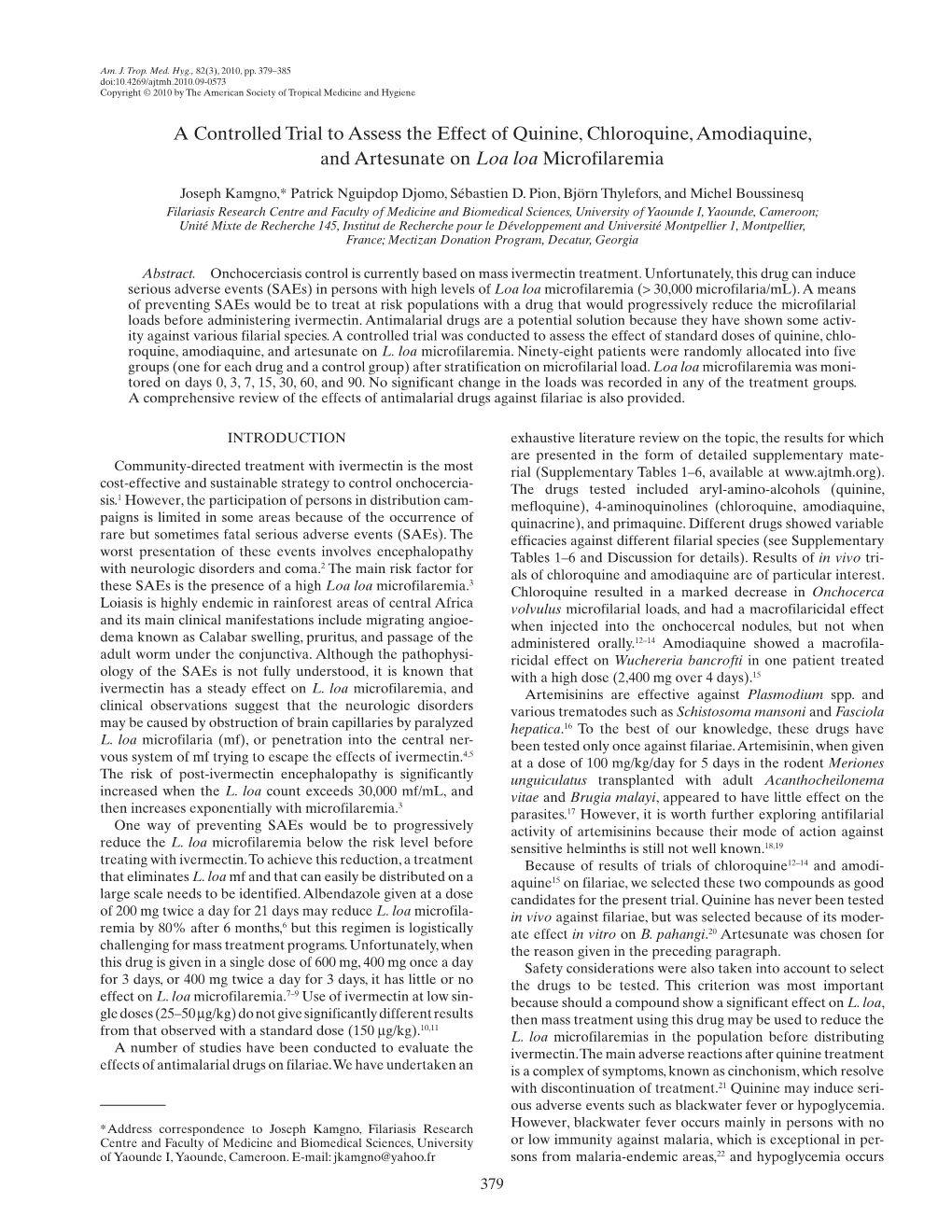 A Controlled Trial to Assess the Effect of Quinine, Chloroquine, Amodiaquine, and Artesunate on Loa Loa Microfilaremia