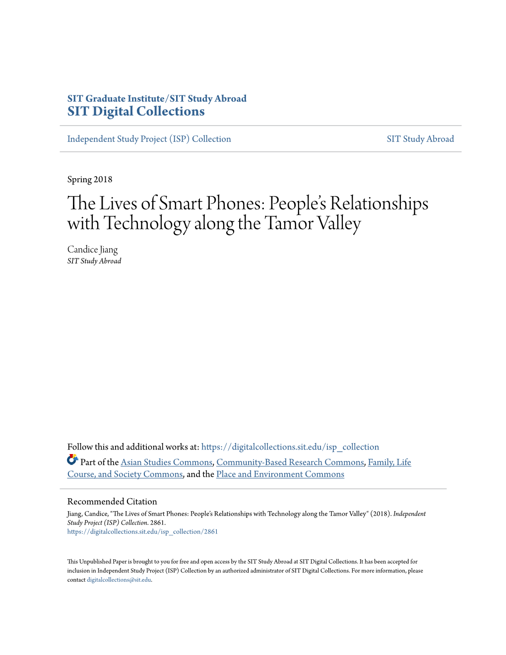 The Lives of Smart Phones: People’S Relationships with Technology Along the Tamor Valley Candice Jiang SIT Study Abroad